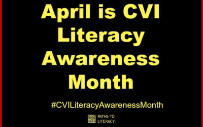CVI Literacy Awareness Month